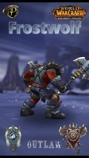 Frostwolf Clan Transmog #worlfofwarcraft