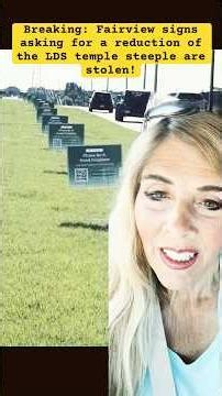 Breaking: Fairview signs asking for LDS temple steeple reduction are stolen overnight!