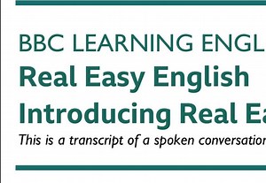 【文稿】Real Easy English介绍 ｜BBC Real Easy English 真正简单的英语【播客】