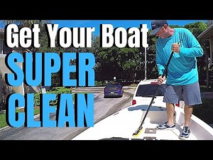 TRUTH about boat cleaning products Get Your Boat SUPER CLEAN