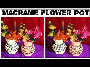 simple Macrame flower pot/vase| design#5 watch full video HD Tutorial
