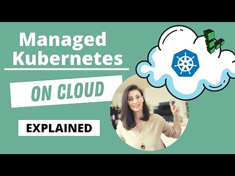 Managed Kubernetes Cluster explained | Kubernetes on Cloud (1/2)