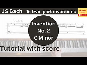 JS Bach: 2-Part Invention No.2 in C Minor BWV 773. Visual Piano Tutorial, Videoscore
