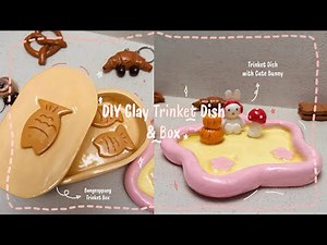 How to Make a Clay Trinket Dish and Trinket Box | Easy DIY Air Dry Clay 🌸✨