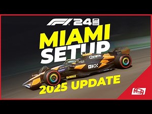 F1 24 Miami Car Setup **2025 Update**