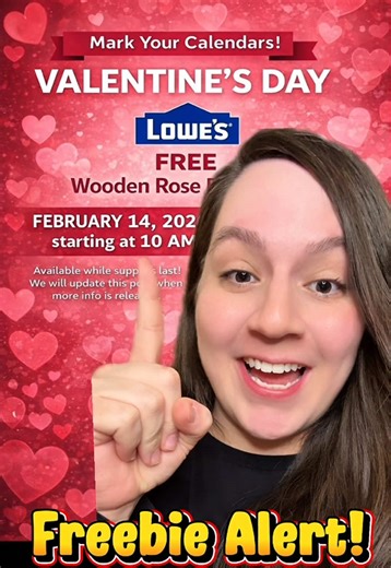 💘🚨 FREE VALENTINE’S DAY ALERT! 🚨💘 STOP scrolling & MARK YOUR CALENDARS 👀👇 💐 Lowe’s is giving out FREE Wooden Rose Bouquets! #Freebies #ValentinesDay2026 #LowesFinds #FreeAtLowes #ValentinesFreebie