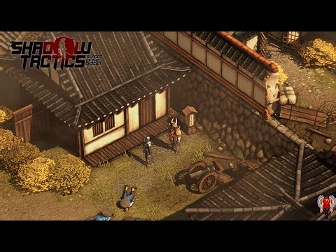 Shadow Tactics: Blades of the Shogun - Mission 1 – Osaka Castle