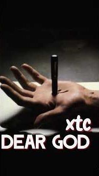 Dear God - Xtc #music #for #god