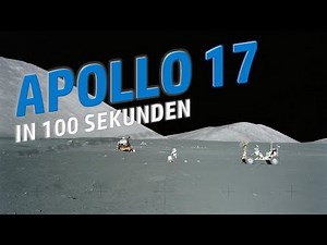 Die Apollo 17 Mission in 100 Sekunden erklärt | Mondgeflüster