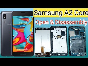 Samsung A2 Core Disassembly & Teardown