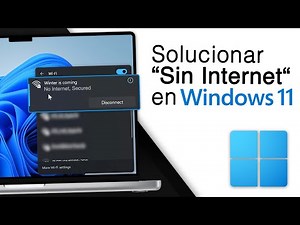 ¡Cómo Solucionar "Sin Internet, Segura" en Windows 11 [RESUELTO]