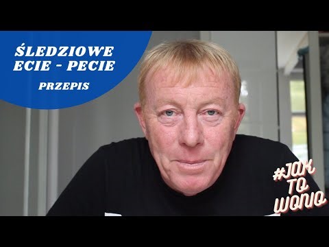 HERRING ECIE - PECIE - RECIPE - #JAKTOWONIO - MIREK SZOŁTYSEK OFFICIAL