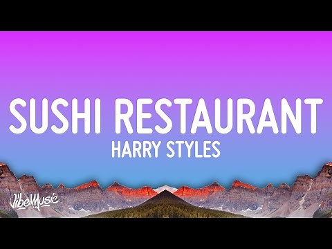 Harry Styles - Music For a Sushi Restaurant (Lyrics)