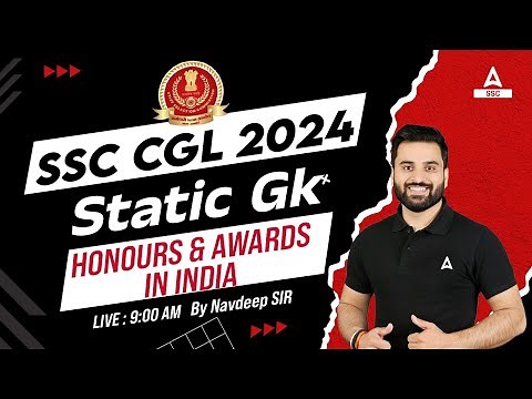 SSC CGL 2024 | SSC CGL GK GS Classes By Navdeep Sir | Honours & Awards In India