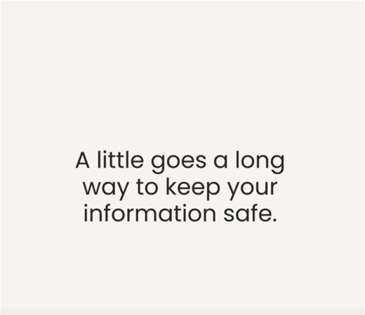 When it comes to fraud prevention, a little goes a long way. Protect yourself by choosing strong passwords, utilizing alerts, and never sharing sensitive info with anyone you don’t trust. Small steps today keep fraudsters away tomorrow. Learn more about our best tips for fraud prevention and avoiding common scams at https://na2.hubs.ly/H02bbnK0 | Seattle Credit Union | Facebook