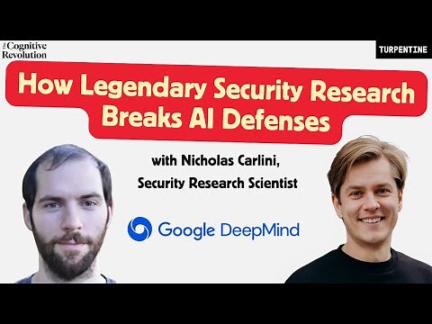 The Adversarial Mind: Defeating AI Defenses with Nicholas Carlini of Google DeepMind