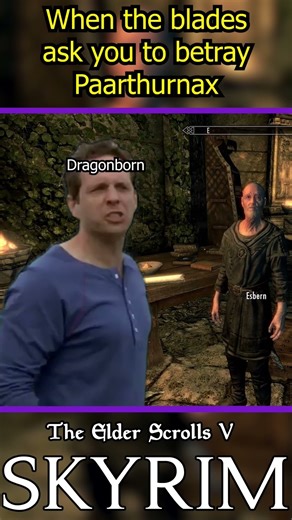 When The Blades Want You To Betray Paarthurnax #shorts #gamingmemes