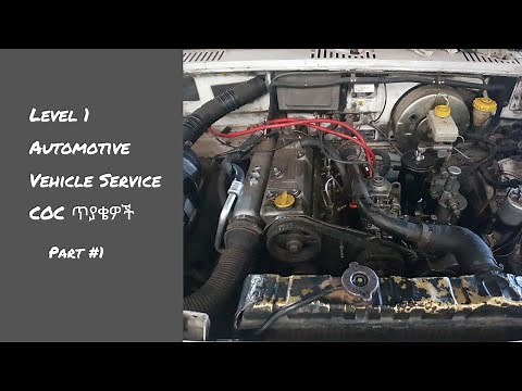 Automotive Vehicle Service Level 1 COC Questions & Answers - Part 1