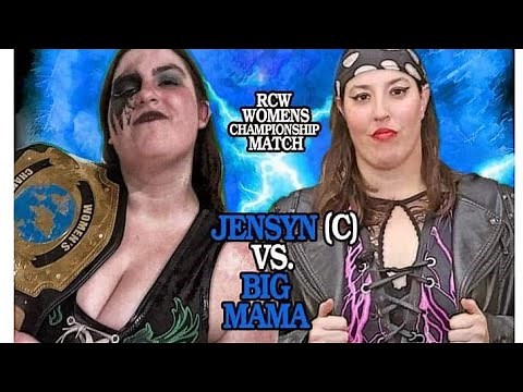 Jensyn vs. Big Mama RCW Women's Championship 11-19-22