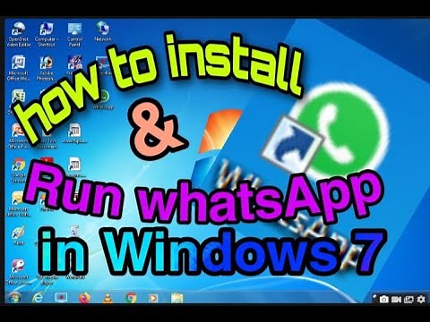 how to install & Run whatsApp in windows 7