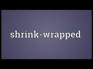 Shrink-wrapped Meaning