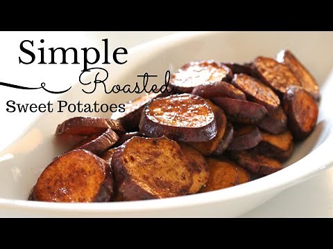 Simple Roasted Sweet Potatoes