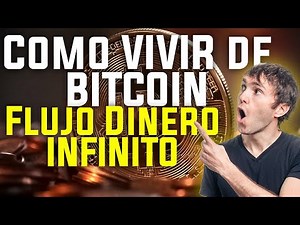 Como vivir de bitcoin - Entiende el Juego del Dinero - Flujo de Caja Infinito