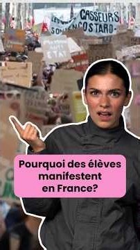 Les raisons derrière les manifestations dans les lycées français | MAJ