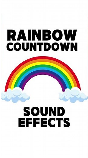 Rainbow Countdown Sound Effects