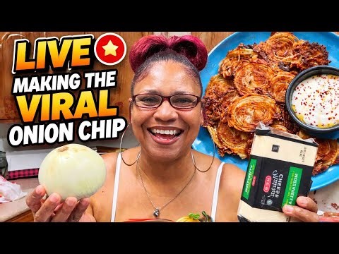 LIVE 🔴 Making the Viral Onion Chip 😳🧅 | Let’s Cook!
