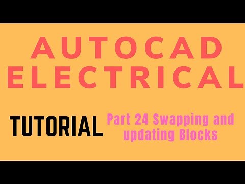 Autocad electrical Tutorial Part 24 Swapping and updating Blocks