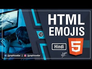 HTML Emojis in Hindi | How to Insert Emojis in HTML | HTML5 Tutorial in Hindi | Lecture 12