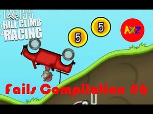 Hill Climb Racing - Fails Compilation #6