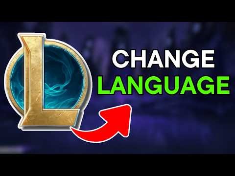 How To Change Language In League Of Legends (2026)
