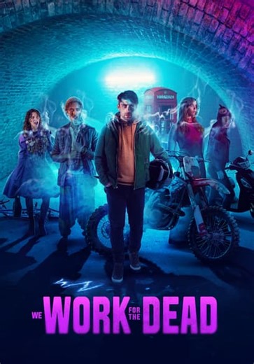 We Work for the Dead (2024)