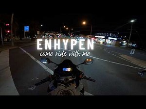ENHYPEN Late Night Playlist Mix - Come Ride With Me