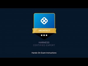 Harness Certified Experts - Hands-On Labs Instructions