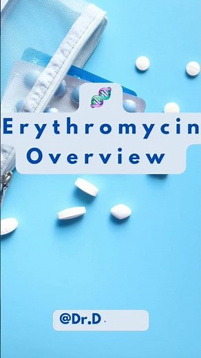 Erythromycin Overview | Macrolide |Antibiotics |#shortsfeed #erythromycin #shorts