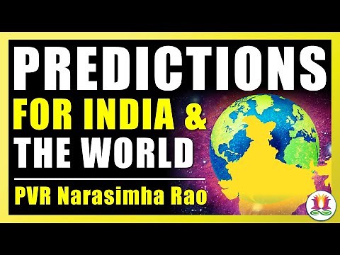 Predictions for India and the World