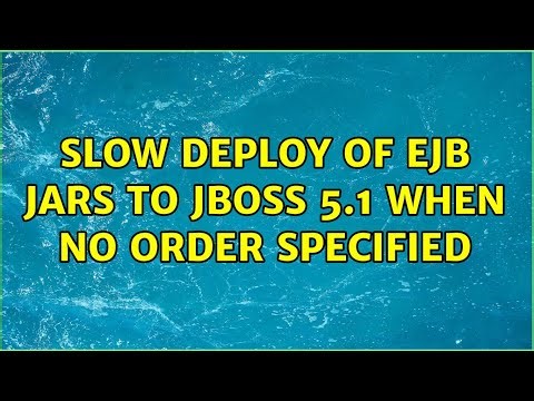 Slow deploy of EJB jars to JBoss 5.1 when no order specified
