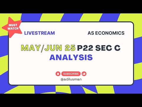 AS Economics – MJ 2025 P22 Section C