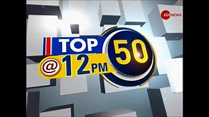 Watch Top 50 News Stories of the Day, 20th July 2019. | Zee News English