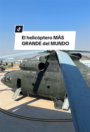 El helicóptero más grande del mundo está en México. 🤯 El Mil Mi-26, el helicóptero más grande y potente producido en serie. #viajestiktok #curiosidades #datoscuriosos #helicoptero #cdmx