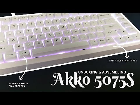My First Mechanical Keyboard ✧ Akko 5075S Barebones ✧ Fairy Silent Switches ✧ Unboxing Video