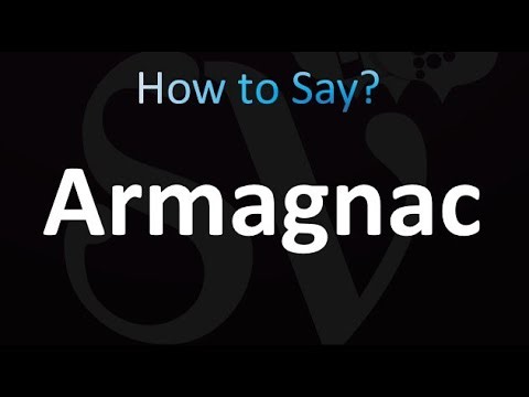 How to Pronounce Armagnac (correctly!)