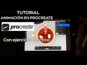 PROCREATE ANIMATION TUTORIAL IN SPANISH - With practical exercise