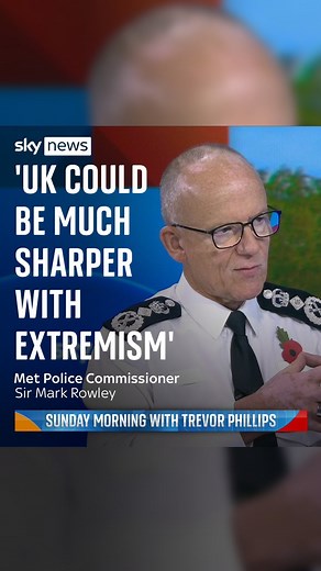22K views · 391 reactions | Metropolitan Police Commissioner Sir Mark Rowley spoke about how the police deals with extremism in the UK, on Sunday Morning with Trevor Phillips. He said he would support a review into the legal definition of extremism and how it should be policed.  Click the link in bio to see more #metpolice #extremism #police | Sky News | Facebook