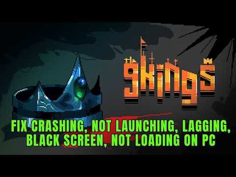 How To Fix 9 Kings Crashing at Startup, Not Launching, Lagging, Not Loading, Black Screen On PC