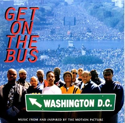 Get on the Bus - Original Soundtrack | Album | AllMusic