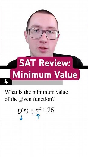 SAT Review - What is the Minimum Value?